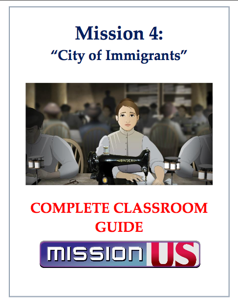 Mission US: City of Immigrants Educator Guide